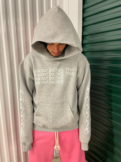 Gray "Ballhog" Hoodie