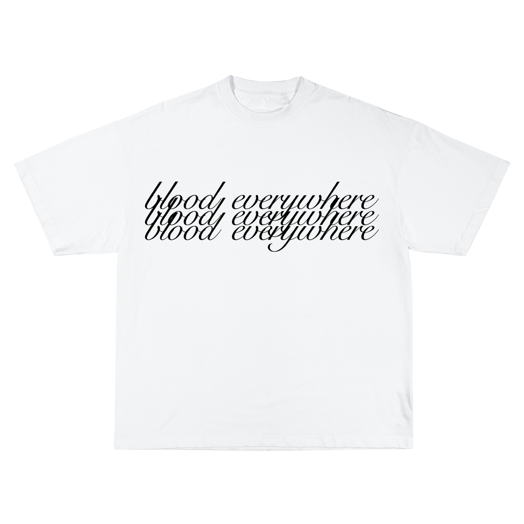 White "Blood Everywhere" Shirt
