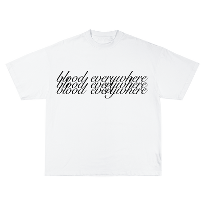 White "Blood Everywhere" Shirt
